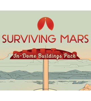 Surviving Mars: In-Dome Buildings Pack Steam Key GLOBAL